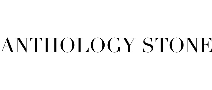 Anthology Stone Anthology Stone